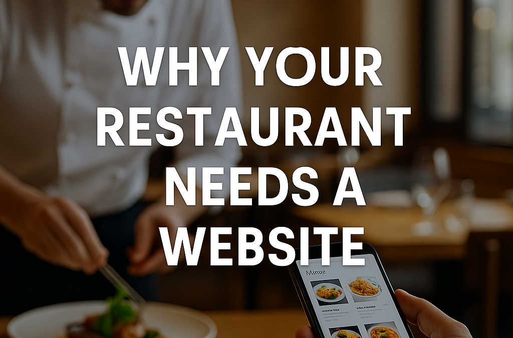 Why Every Restaurant Needs Its Own Website